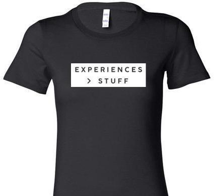 EXPERIENCES GREATER THAN STUFF SHORT SLEEVE