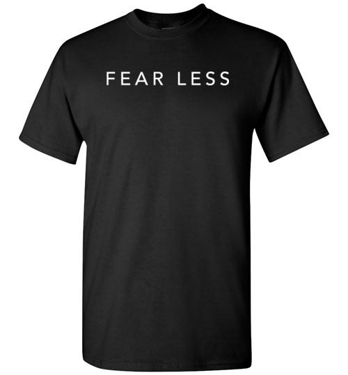 Fear Less Tee