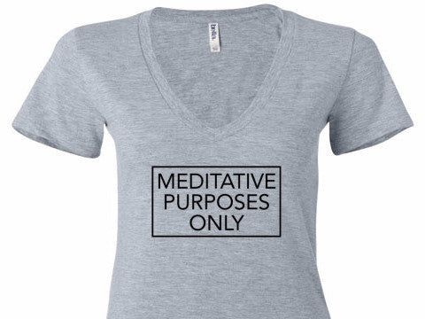 Meditative Purposes Only V-Neck