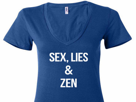Sex, Lies & Zen V-Neck