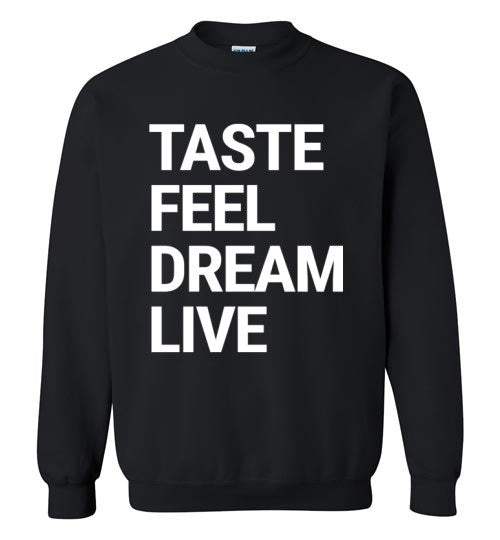 Taste Feel Dream Live Sweater