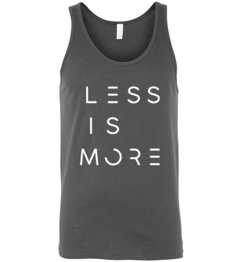 LESS IS MORE TANK TOP