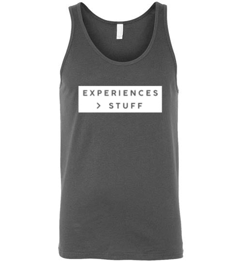 EXPERIENCES GREATER THAN STUFF TANK TOP