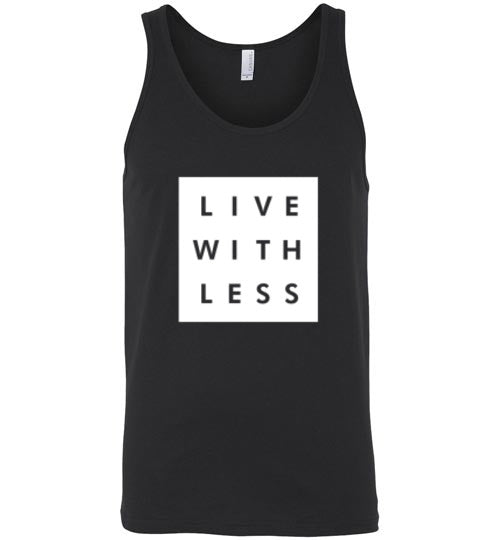 LIVE MORE WITH LESS TANK TOP