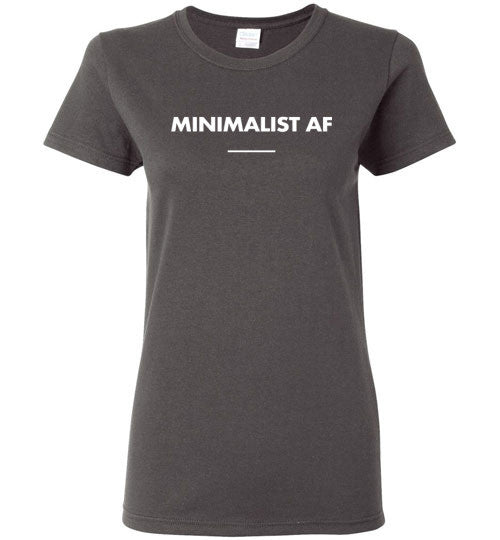 Minimalist AF Short Sleeve