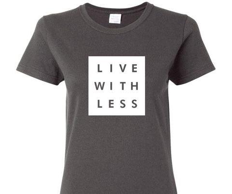 LIVE WITH LESS SHORT SLEEVE