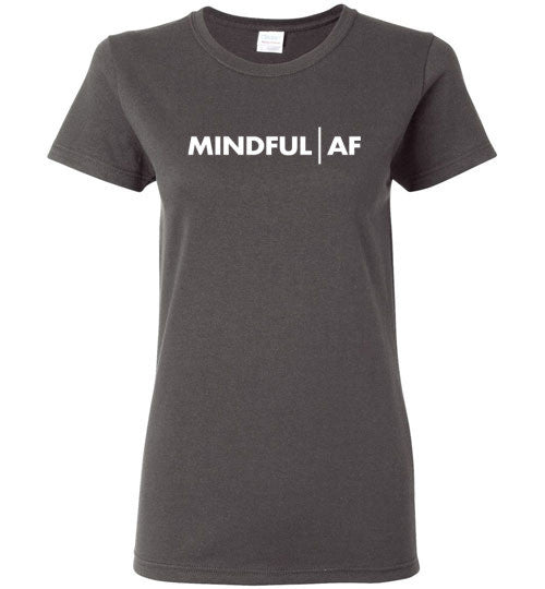 Mindful AF Short Sleeve