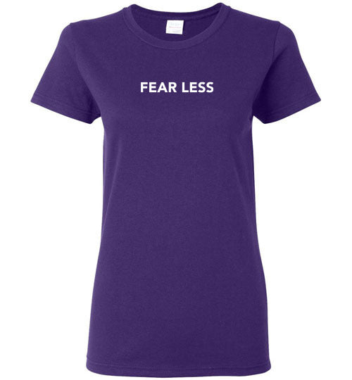 Fear Less Tee