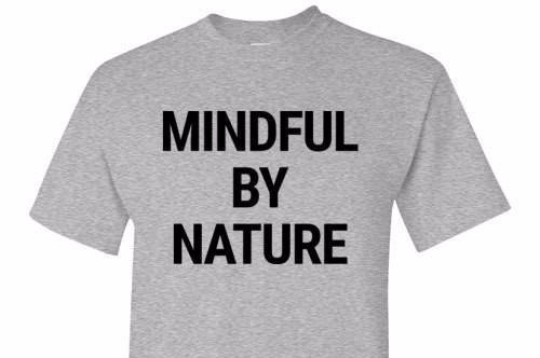 Mindful By Nature Tee