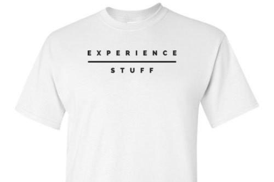 Experience Over Stuff White Tee