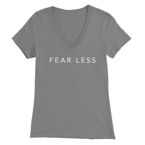 Fear Less V Neck
