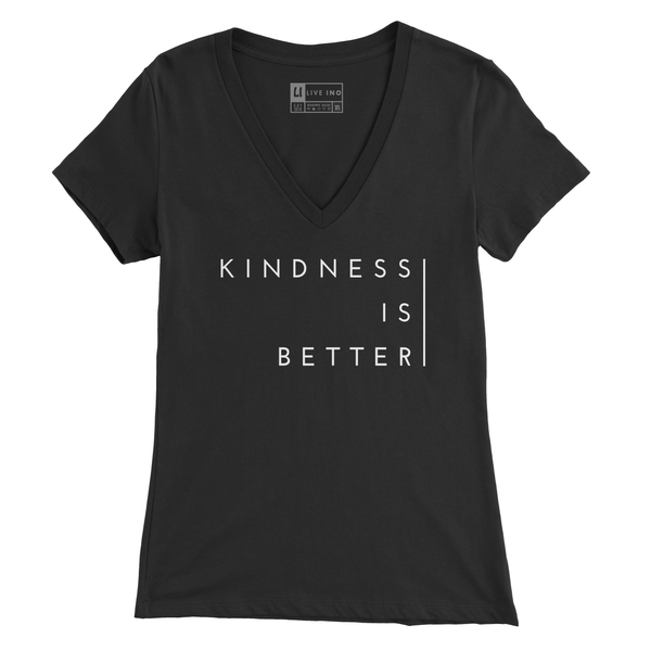Kindness Is Better V Neck