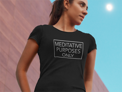 Meditative Purposes Only Tee