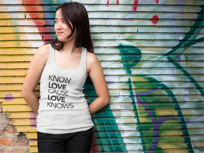 Know Love Cause Love Knows Tank Top